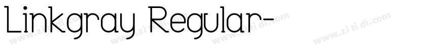 Linkgray Regular字体转换